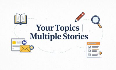 Your Topics | Multiple Stories