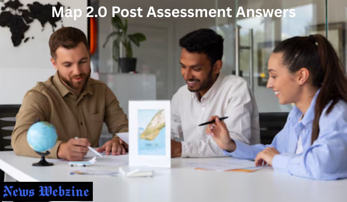 Map 2.0 Post Assessment Answers